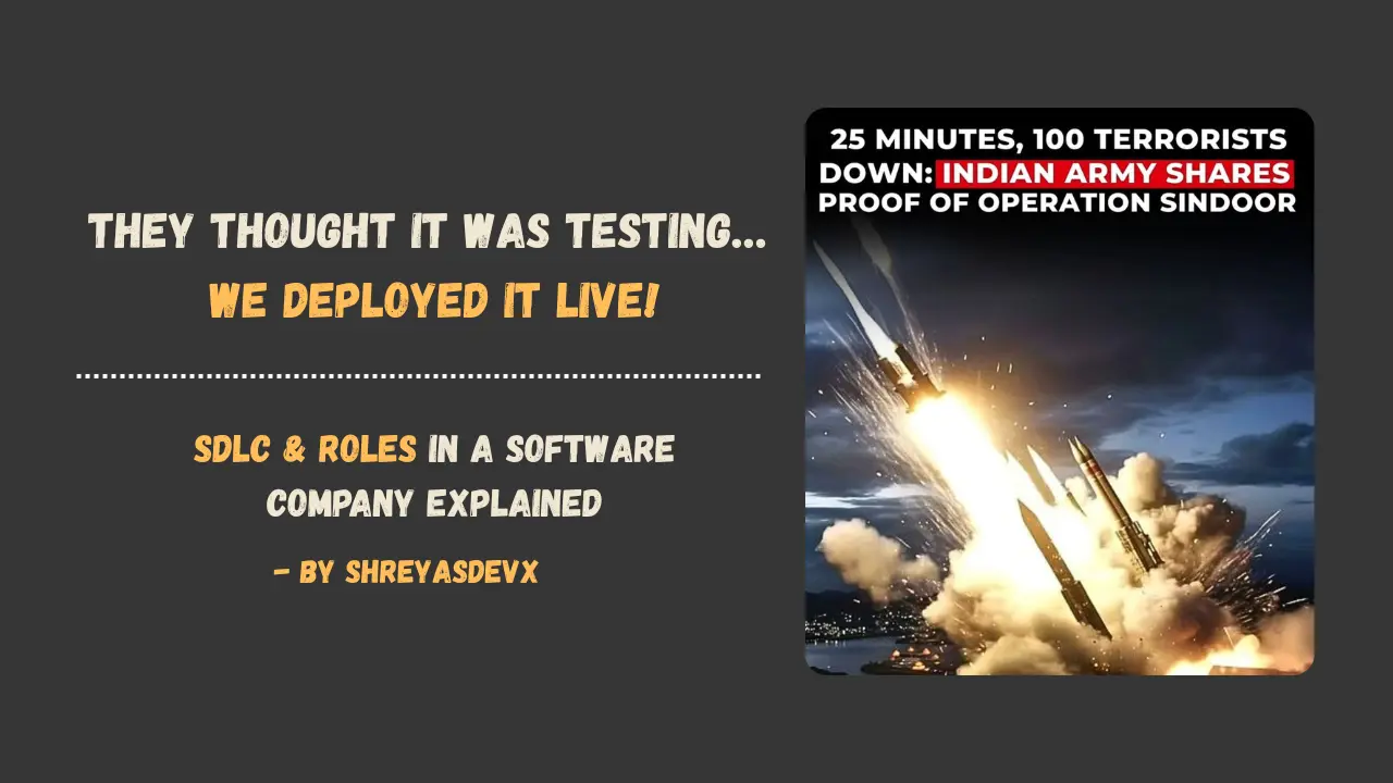 SDLC Explained via Ind-Pak Analogy | Software Roles Simplified